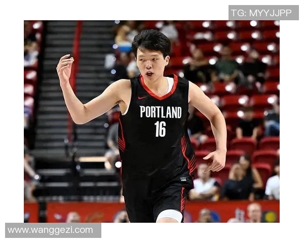 中国男篮新秀在NBA夏联大放异彩，媒体盛赞“未来之星”